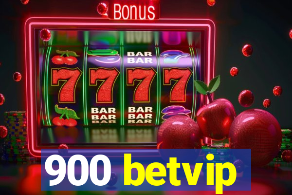 900 betvip